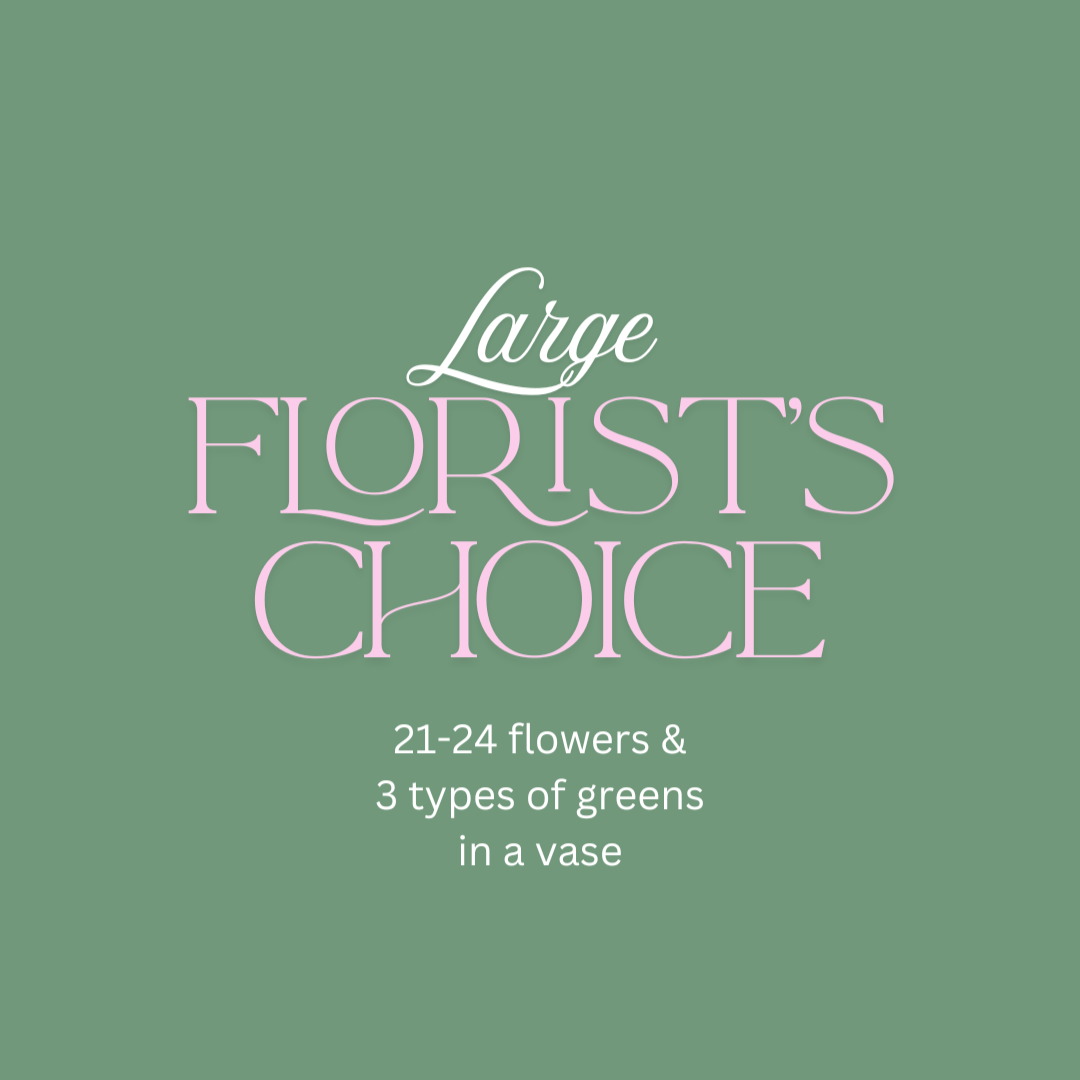 Your Florist's Choice - Large